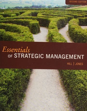 Essentials of strategic management : Hill, Charles W. L : Free .
